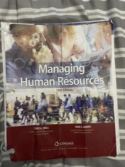 Managing Human Resources (HR) 18th edition loose leaf textbook by Shad Morris and Scott Snell