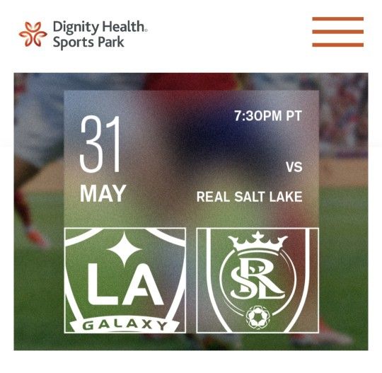2 Sideline Tickets for LA Galaxy Match 5/31/25