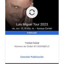 Ticket Luis Miguel Miami 13 Noviembre 2023
