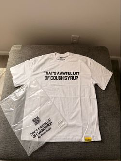 Awful lot of cough syrup shirt