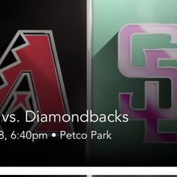 Padres vs DBACKS TONIGHT  6:40 -4 Tix $100