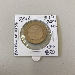 2012 10 Pesos Coin Batalla De Puebla