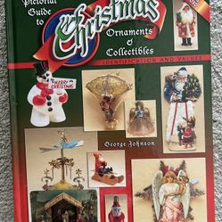Pictorial Guide To Christmas Ornaments Collectibles Hard Cover by George Johnson