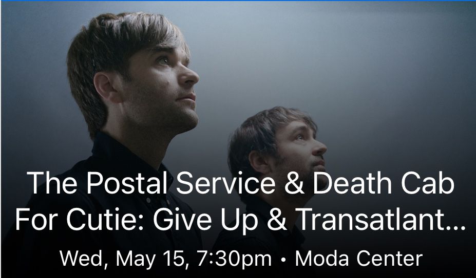 Postal Service -Death Cab Tickets 