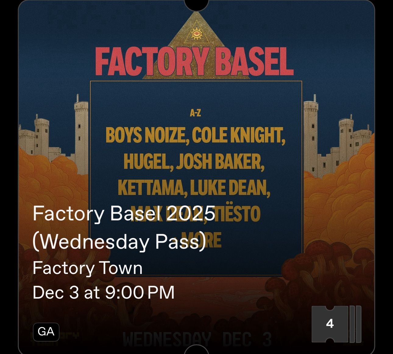 4 GA TICKETS for Wednesday FACTORY TOWN 
