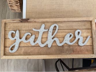 Gather Sign