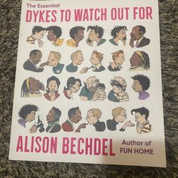 Dykes To Watch Out For By Alison Becdel