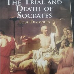 Plato the trial and death of Socrates