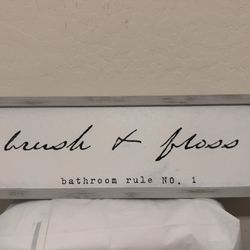 $10 Bathroom Sign (Queen Creek)