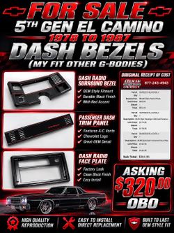 1(contact info removed) Chevrolet El Camino / G-Body Dash Bezel Set - New Reproduction