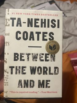 Between The World And Me By Ta-nehisu Coates