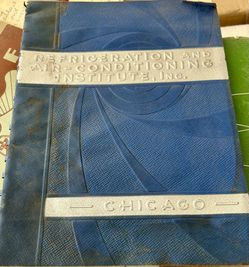1938 Chicago Refrigeration, And Air Conditioning Institute Handbook