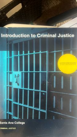 Introduction to Criminal Justice : Santa Ana College