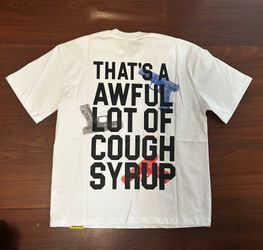 awful lot of cough syrup shirt