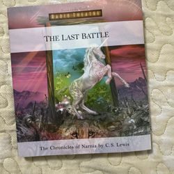 The Last Battle (Radio Theatre : The Chronicles of Narnia