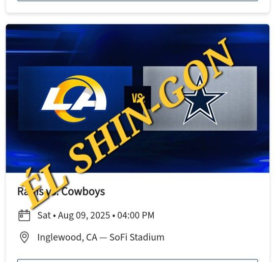 Rams vs Cowboys 4 Tickets 8/9/25 Seats In Section 534 Row 2 $65 EACH