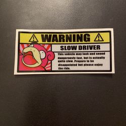 Warning Sticker Slowpoke Sticker Decal