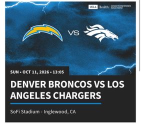 Chargers VS Broncos FRONT ROW October 11th, 2026