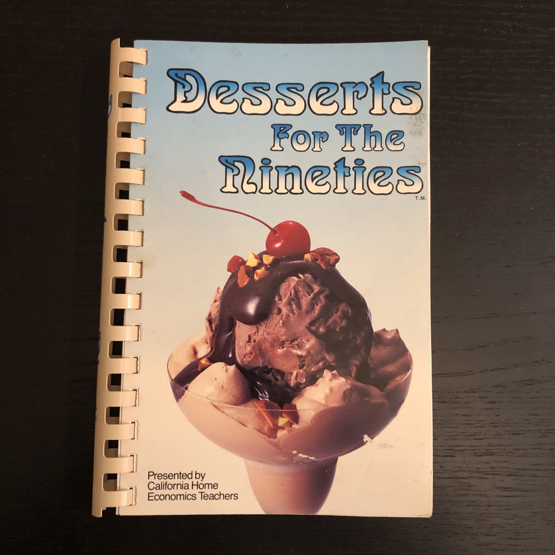 Desserts For The Nineties Recipe Book