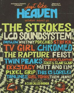 Just Like Heaven Festival Tickets
