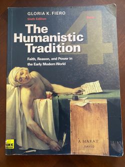The Humanistic Tradition Fourth Edition