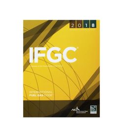 2018 International Fuel Gas Code (International Code Council Series)