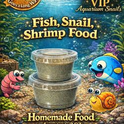 Homemade Fish Snail Shrimp Food 2 oz
Great for Fry Small Fish