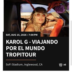 KAROL G TICKETS AUG 15- 16