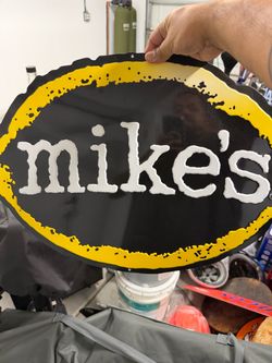 Mikes sign