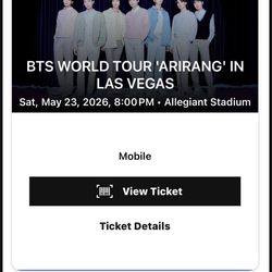 2x BTS Concert WORLD TOUR 'ARIRANG' IN LAS VEGAS Sat, March 23, 2026, 8:00 PM Allegiant Stadium Tickets