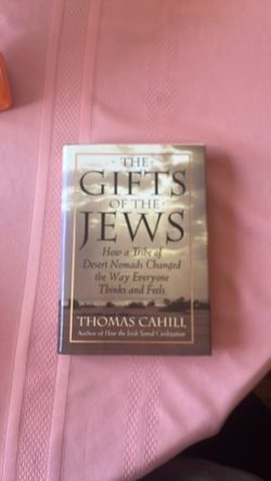 The Gifts of the Jews by Thomas Cahill
