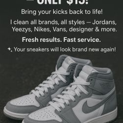 💥 SNEAKER CLEANING – ONLY $15! 💥 Bring your kicks back to life! I clean all brands, all styles — Jordans, Yeezys, Nikes, Vans, designer & more. Fres
