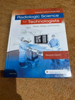 Radiologic Science For Technologists Book