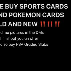 WE BUY SPORTS CARDS AND POKEMON CARDS  OLD AND NEW ‼️‼️‼️