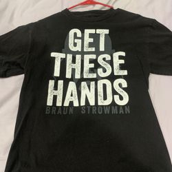 WWE Braun Strowman “Get These Hands” Shirt Medium