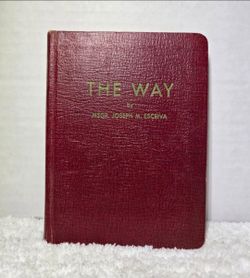 "THE WAY" 2nd Edition 1955 Hardcover MSGR. Joseph M. Escriva, Rare Scepter Pub