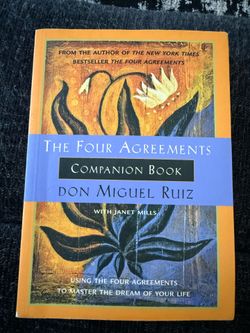 The four agreements companion book by Don Miguel Ruiz