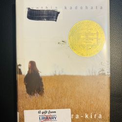 Kira - Kira By Cynthia Kadohata - Award Winning Kids Novel Book