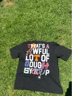 Awful lotta cough syrup shirt
