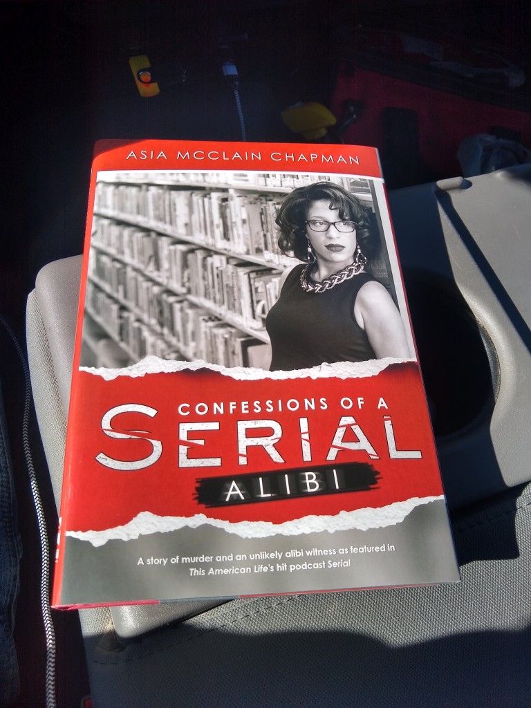 Confessions Of A Serial Alibi By Asia McClain Chapman Book