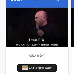 2 Louis CK Tickets (10/14)