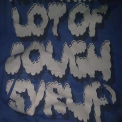  Awful Lotta Cough Syrup Hoodie 