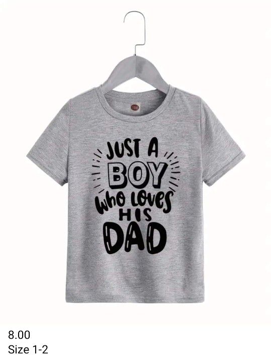 Just A Boy Who Loves His Dad Gray 3-4 Yrs T Shirt 