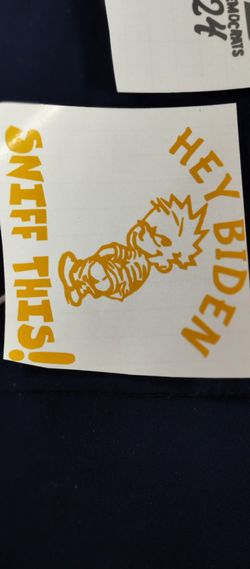 "Hey Biden Sniff This!" Decal 3"X4" 