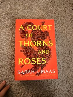 A Court of Thorns and Roses by Sarah J. Maas