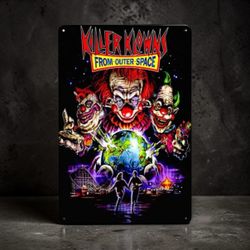 Killer Klowns Sign 