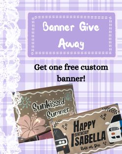 Custom Banner Giveaway