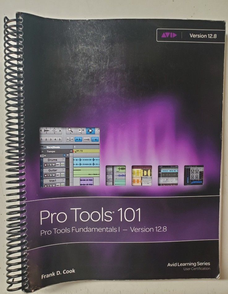 Pro Tools 101 Book- Version 12.8
