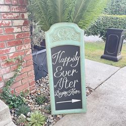Wedding Sign “Happy Ever After Begins Here”