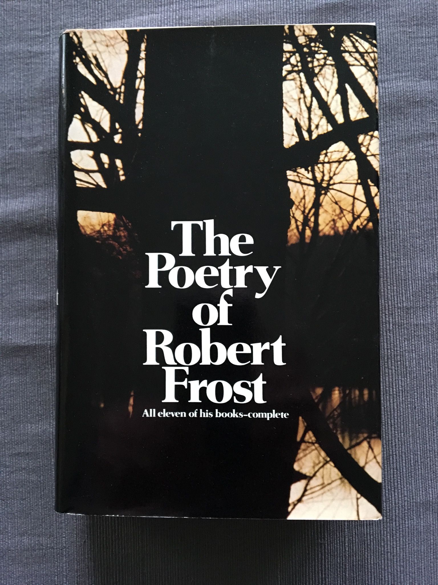Classic book The Poetry of Robert Frost, All Eleven of His Books-Complete, 1969 new